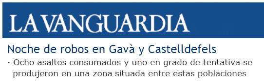 Notcia apareguda al diari LA VANGUARDIA sobre els robatoris silenciosos a Gav Mar (18 de Maig de 2007)