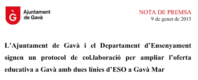 Nota de prensa del Ayuntamiento de Gav sobre la firma de un protocolo con la Generalitat para la creacin de dos lneas de ESO en Gav Mar (9 Enero 2015)