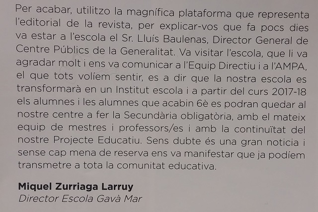 Editorial del director de la Escola Gav Mar publicado en la revista de la escuela sobre la conversin de la Escola Gav Mar en un instituto-escuela (Junio de 2016)