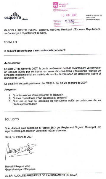 Pregunta de ERC de Gav al Ayuntamiento de Gav para ser contestada por escrito sobre el nmero y coste de las ofertas en el concurso para la asesora del Ayuntamiento de Gav en el tema del aeropuerto (10 de Abril de 2007)