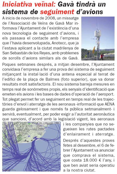 Notcia publicada al nmero 67 (Mar de 2009) de la publicaci L'Erampruny sobre el sistema SIGMA que posar en marxa l'Ajuntament de Gav per controlar l'operativa diria de l'aeroport de Barcelona-El Prat